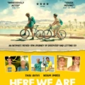 Here We Are