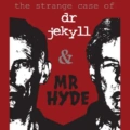 Dr Jekyll & Mr Hyde